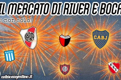 Il mercato di River e Boca (e non solo)