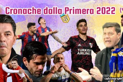 Cronache dalla Primera 2022 – (4)