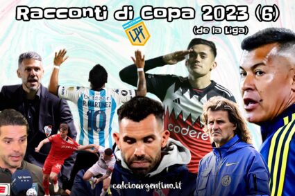 Racconti di Copa (de la Liga) 2023 – 6